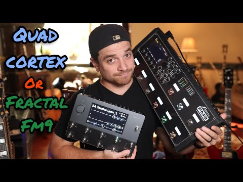 Should you buy a Fractal FM9 or Neural DSP Quad Cortex? A new users experience (so far!)