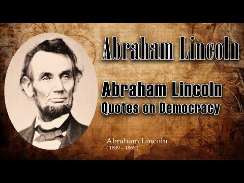 Abraham Lincoln Quotes on Democracy