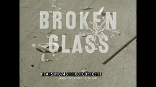 " BROKEN GLASS "  1963 DRIVER'S EDUCATION FILM  IMPORTANCE OF SEAT BELTS  AUTO SAFETY SM10745