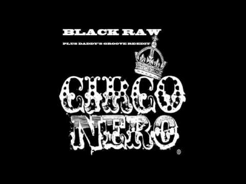 Black Raw - Circo Nero - Daddy's Groove Re-edit.m4v