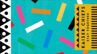 Kaiser Chiefs - Still Waiting