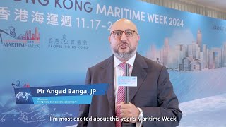 [HKMW 2024] A Quick Interview with Mr Angad Banga, JP, Chairman of Hong Kong Shipowners Association