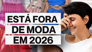 ATTENTION: The CLOTHES that are OUT OF FASHION in 2026! DISCOVER NOW!