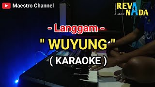 Download lagu WUYUNG - KARAOKE Langgam lirik tanpa vokal || REVA NADA mp3 Download lagu WUYUNG - KARAOKE Langgam lirik tanpa vokal || REVA NADA mp3