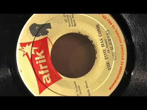 The Slickers - The Time has Come & version - Original JA 45
