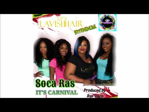 Soca Ras - It's Carnival (Antigua Soca 2018)  T.P'S Lavish Hair Riddim