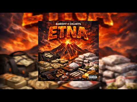 Bamioff x Chlubys - Etna
