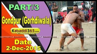 (1) Gondpur (Garhdiwala) Kabaddi Tournament 2 Dec 2015
