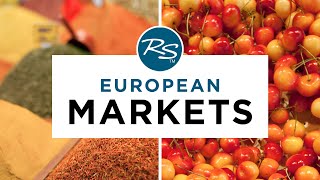 European Markets — Rick Steves' Europe Travel Guide - YouTube
