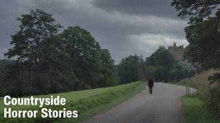 3 Scary TRUE Countryside Horror Stories