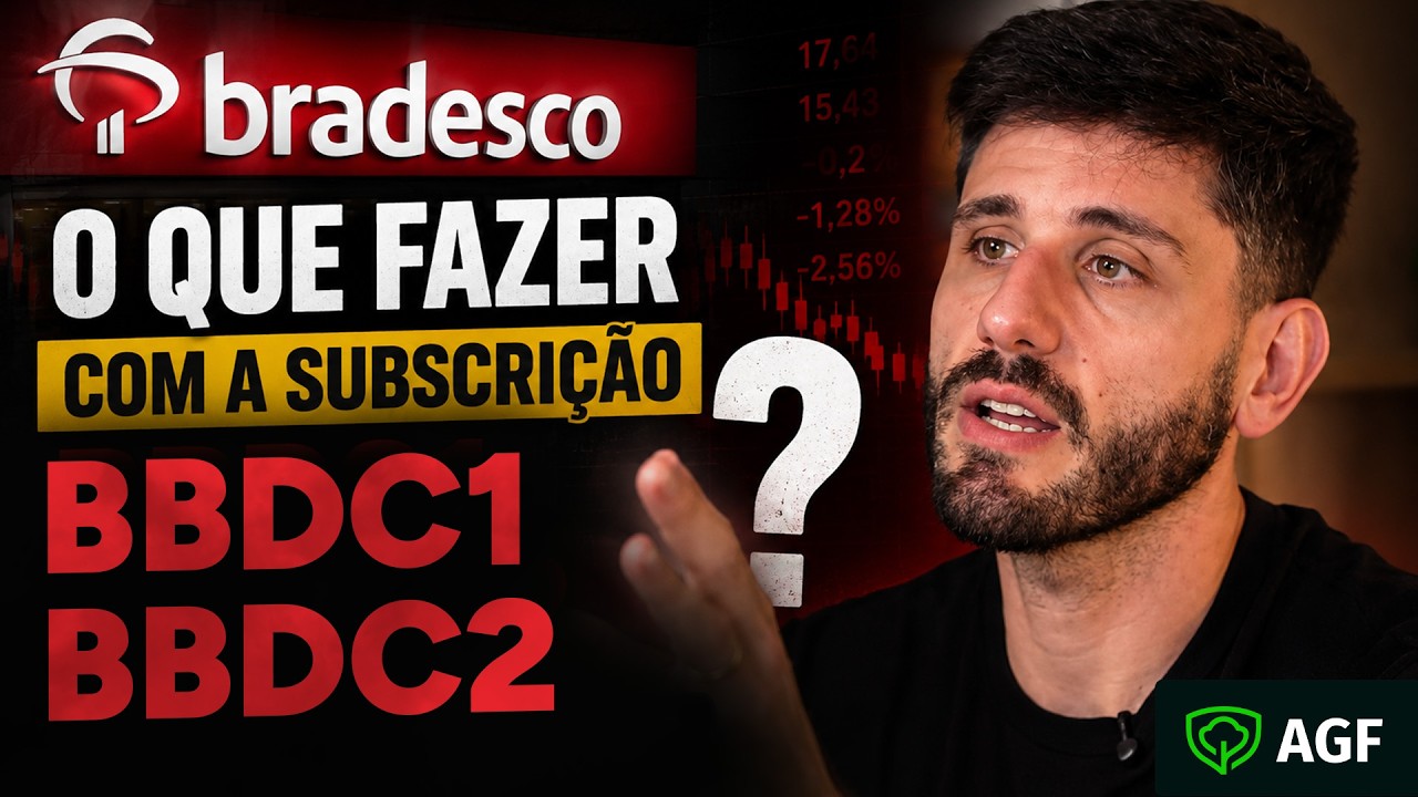 Vale a pena participar da subscrição do Bradesco?
