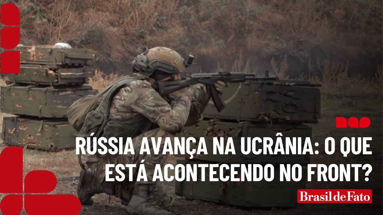 Rússia avança na Ucrânia: o que está acontecendo no front?