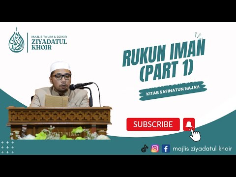 Rukun Iman (Part 1) | Kitab Safinatun Najah | Fiqih Dasar