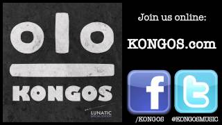 KONGOS - Hey I Don&#39;t Know (Acoustic)