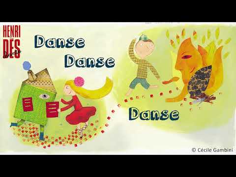 Henri Dès chante - Danse danse danse - chanson pour enfant