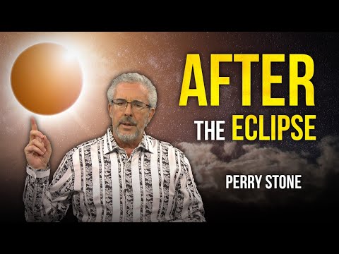 After The Eclipse | Perry Stone