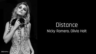 Distance - Olivia Holt, Nicky Romero (Lyrics)