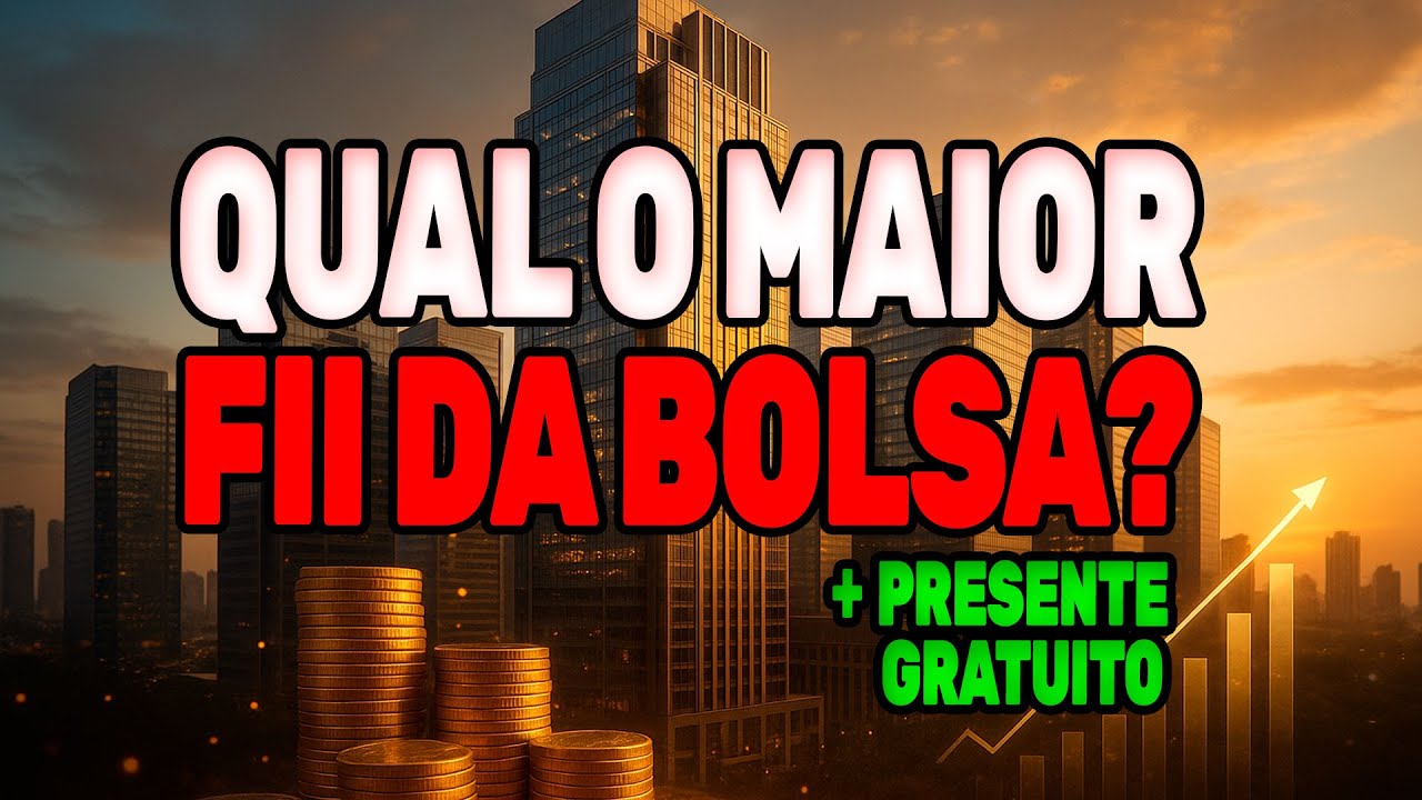 QUAL O MAIOR FUNDO IMOBILIÁRIO DO BRASIL?