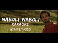 Naboli Naboli (Karaoke) With Lyrics | Prabin Bedwal, Samiksha Adhikari