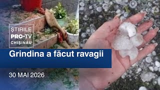 Știrile PRO TV (ORA 20:00) | GRINDINA A FĂCUT RAVAGII | Moldova