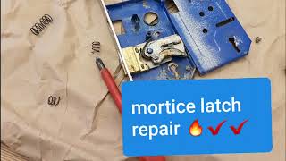 mortice latch lock repair 🚀🔥
