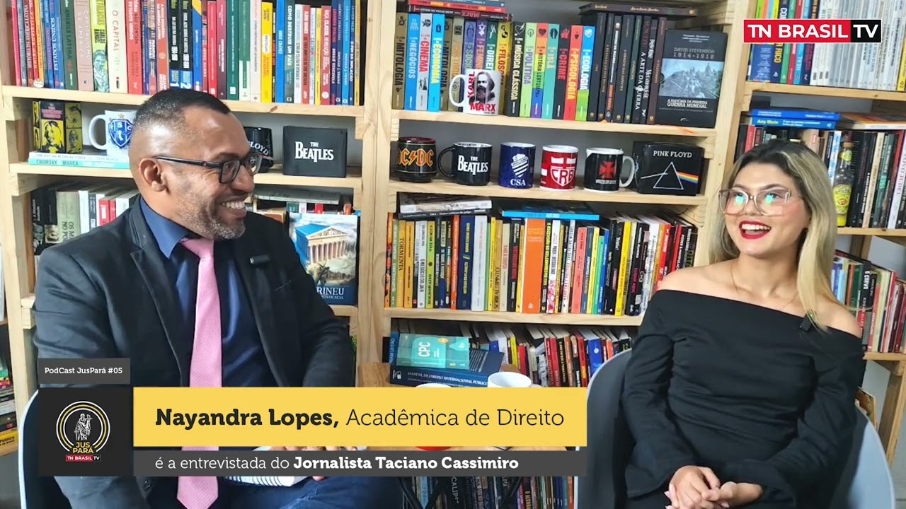 PodCast JusPará #05 | Nayandra Lopes é a entrevistada do Jornalista Taciano Cassimiro