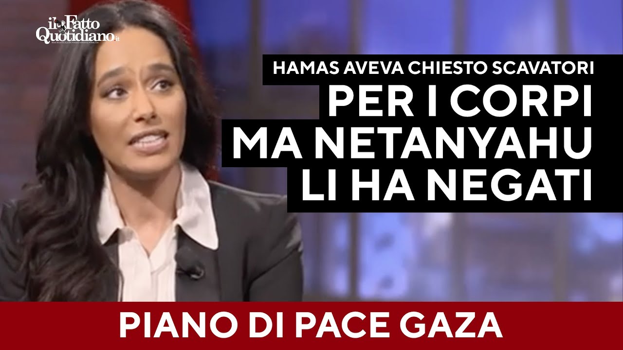 Jebreal: "Hamas chiedeva scavatrici per estrarre i corpi dalle macerie, ma Netanyahu ha rifiutato"