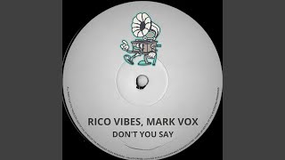 Don't You Say (Radio Edit)
