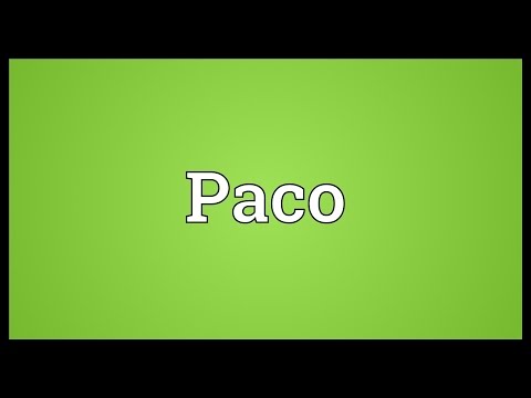 Paco Meaning
