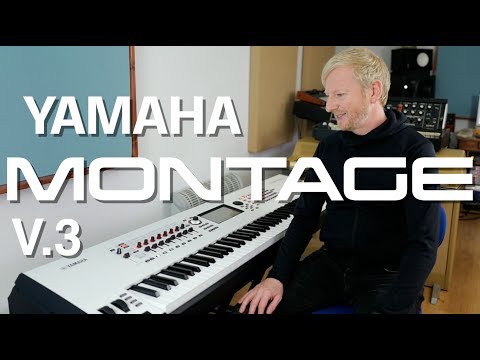 Yamaha Montage Version 3