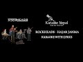 Hajar Janma - Rockheads (KARAOKE WITH LYRICS) | Karaoke Nepal
