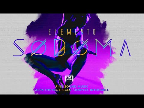 SODOMA 🔞🤟  - FineSound Music ❌ Elemento DL (Vídeo Oficial)
