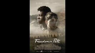 Freedoms Path: trailer 1