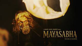 Mayasabha: The Hall of Illusion