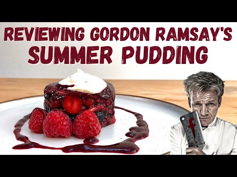 I cooked Gordon Ramsay's Summer Pudding! | A classic English Recipe Review