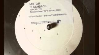 MOTOR - Flashback (Terence Fixmer Remix)
