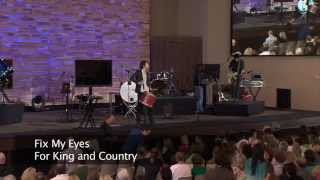 Fix My Eyes - For King And Country
