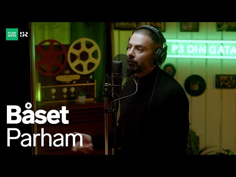 Parham - Båset [P3 Din Gata]