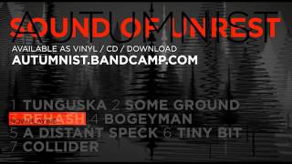 Video AUTUMNIST - Sound Of Unrest (Album Preview)