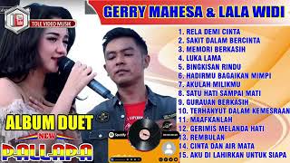 Download lagu ALBUM DUET GERRY MAHESA LALA WIDI 3 mp3