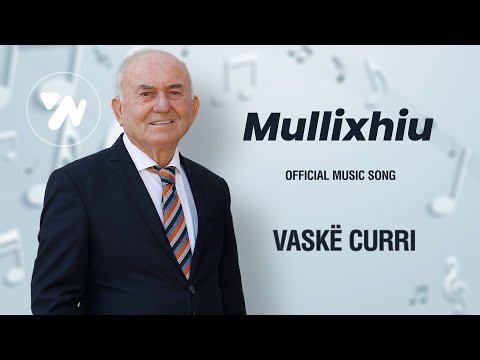 Vaske Curri - Mullixhiu (Official Music Audio)