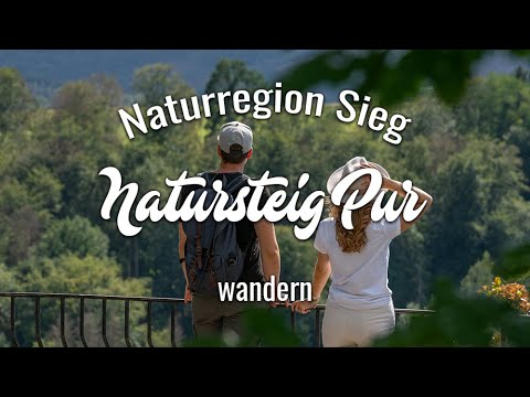 Natursteig Pur | Erlebnisweg-Sieg | Wandern Naturregion-Sieg