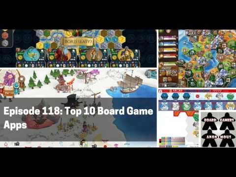 BGA Episode 118: Top 10 Board Game Apps