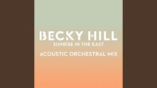 Sunrise In The East (Acoustic Orchestral Mix)