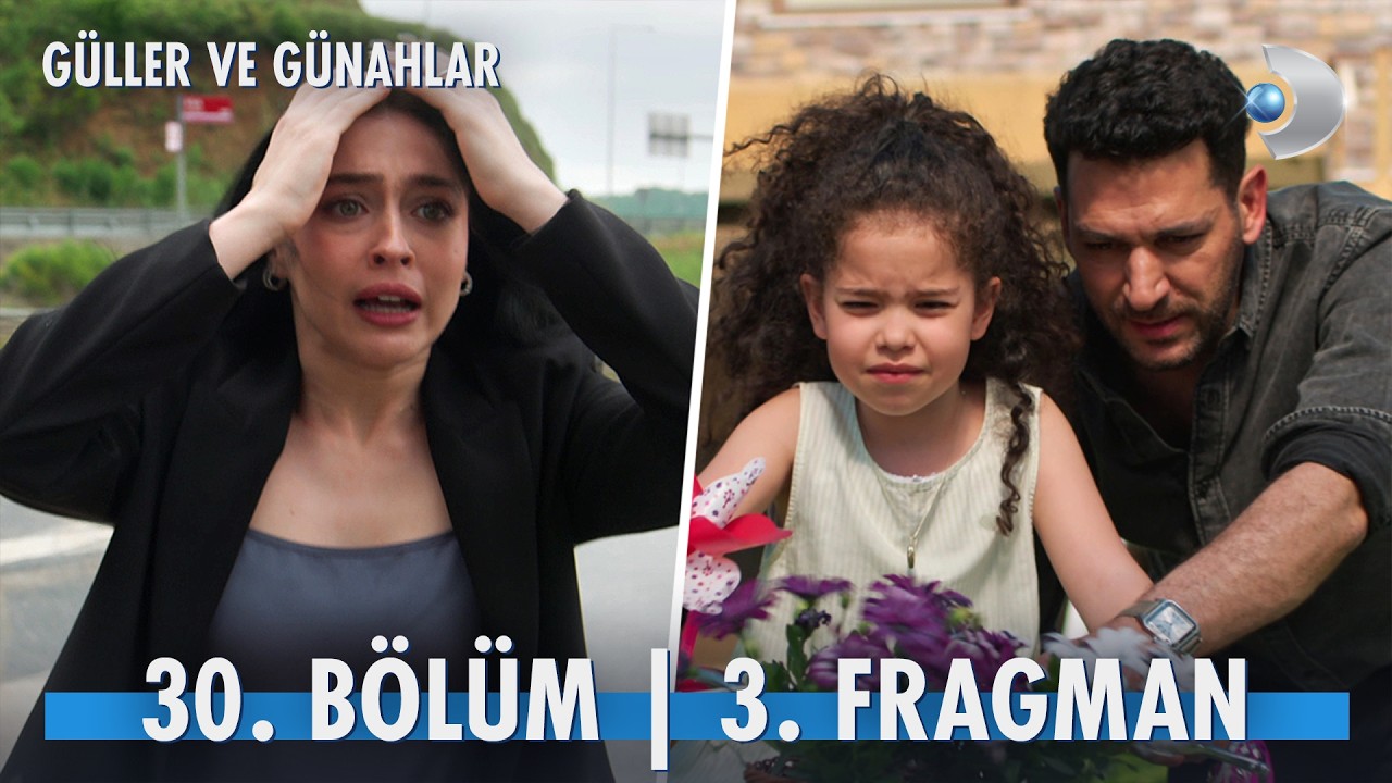 Güller ve Günahlar 30. Bölüm 3. Fragmanı