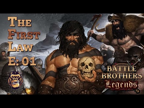 Battle Brothers - The First Law - Berserker Origin - Legends / PTR Mods - VVMI - Ep 01