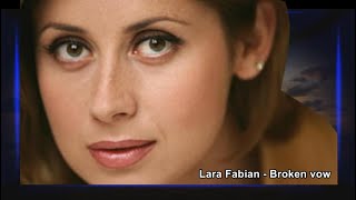 Lara Fabian Broken vow...