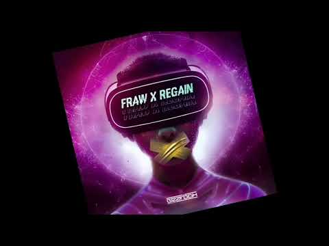 Fraw & Regain - X (Rawstyle/Music) (HIMW)