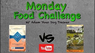 Blue Buffalo vs Taste of the Wild : Monday Food Mash-up