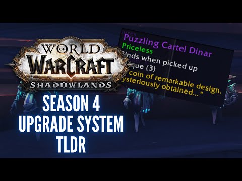 SHADOWLANDS SEASON 4 DINAR UPGRADE SYSTEM TLDR